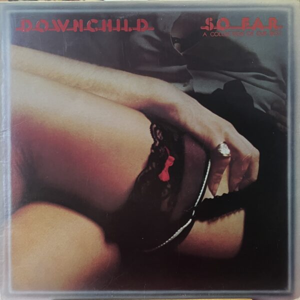 So Far - A Collection Of Our Best by Downchild Blues Band