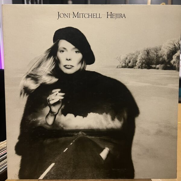 Hejira by Joni Mitchell