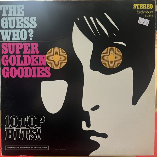 Super Golden Goodies by The Guess Who