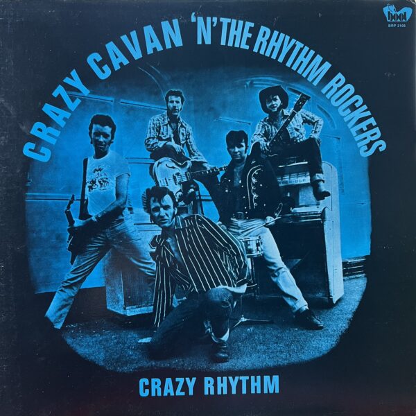 Crazy Rhythm - Crazy Cavan 'n' the Rhythm Rockers